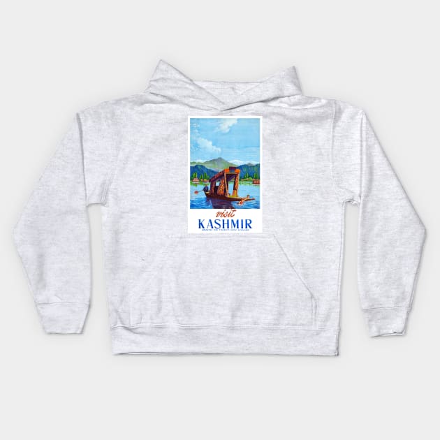 Vintage Travel Poster India Visit Kashmir Kids Hoodie by vintagetreasure